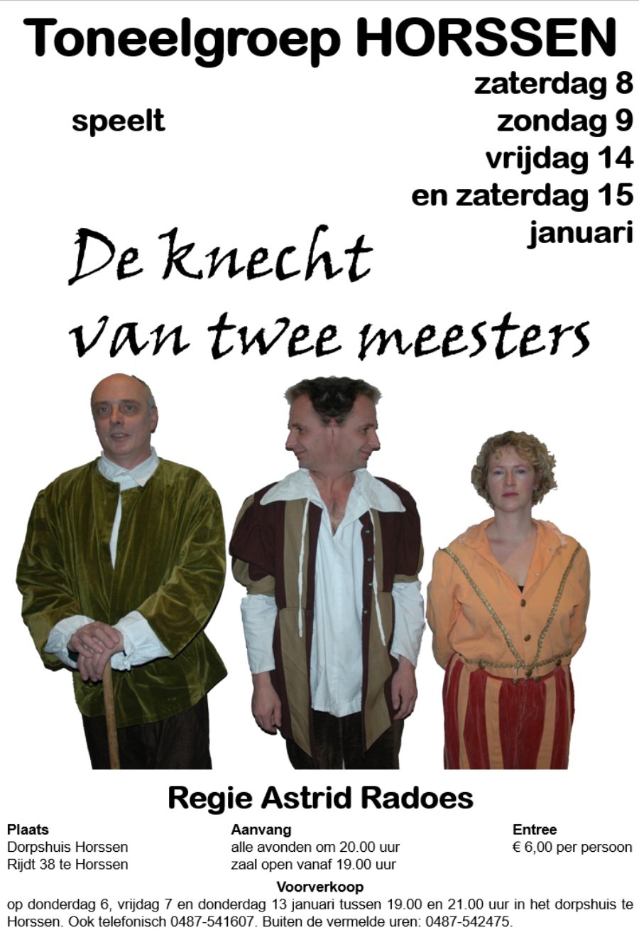 2005 De knecht van twee meesters